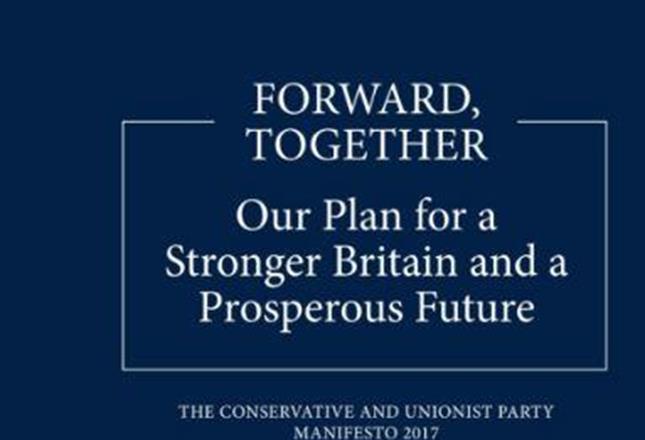  Conservative Party Manifesto 2017: Forward, Together news article image